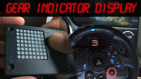 How To Make Gear Indicator Display Logitech G29 Simhub Youtube