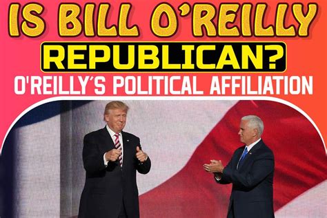 Is Bill Oreilly Republican Oreillys Political Affiliation Snoop Lion