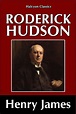 Roderick Hudson by Henry James by Henry James | NOOK Book (eBook ...