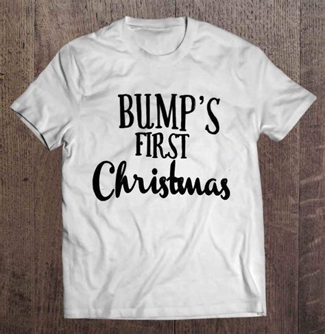 Bumps First Christmas Version2 T Shirts Hoodies Svg And Png Teeherivar