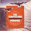 The Temptations - Power (1980, Vinyl) | Discogs