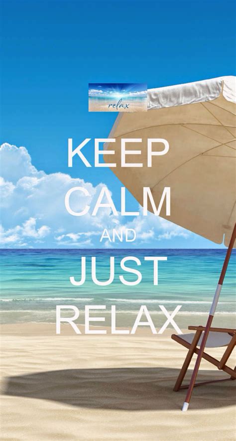 Keep Calm And Just Relax Just Relax Keep Calm Beach Water Outdoor