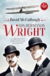 Los hermanos Wright: la dramática historia de los intrépidos hermanos ...