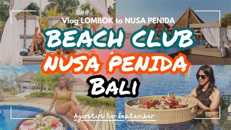 BEACH CLUB NUSA PENIDA BALI Bali Nusapenida Beachclub Fastboat Lombok Gilitrawangan