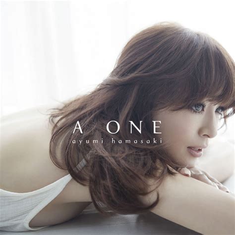 A One Album By Ayumi Hamasaki Spotify
