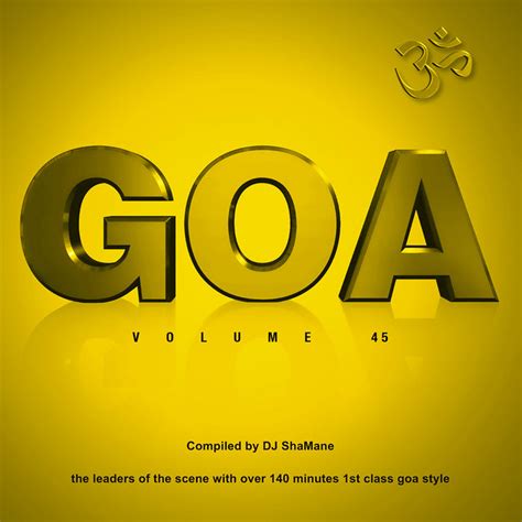 Goa Vol 45 Various Artists Yellow Sunshine Explosion