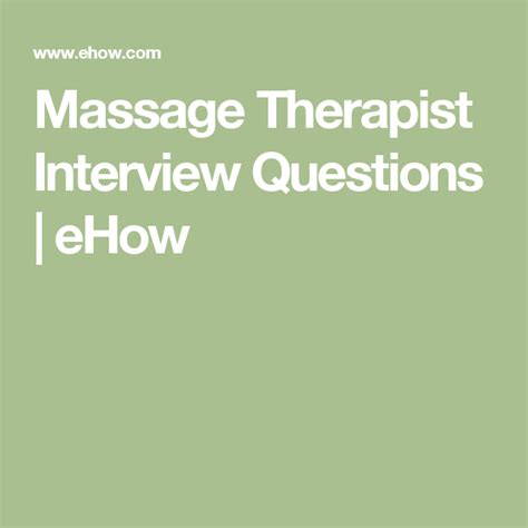 Massage Therapist Interview Questions Massage Therapist Therapist Massage
