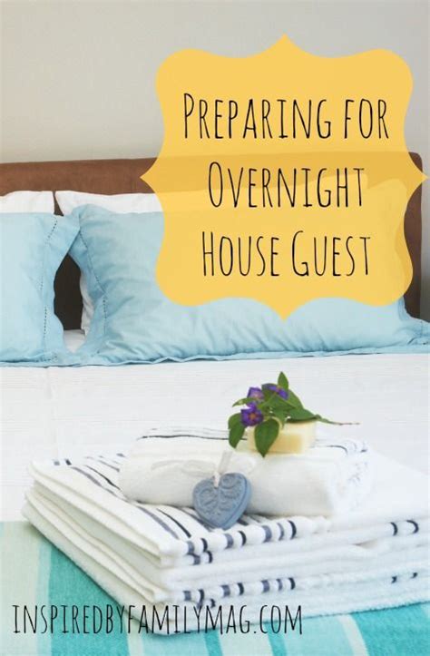 Preparing For Overnight House Guests Do You Ever Think Twice About