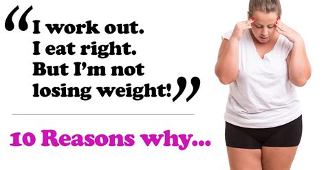 Reasons Why You Re Not Losing Weight Eat Fit Fuel