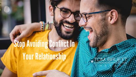 Stop Avoiding Conflict In Your Relationship Today As A Gay Couple One Easy Thing You Can Try