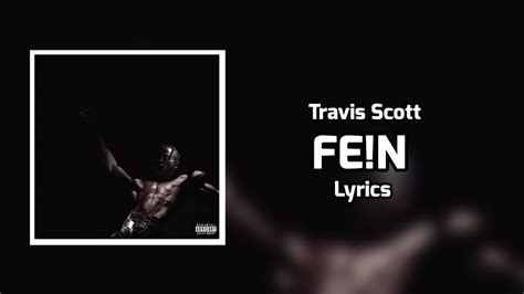 Travis Scott Fen Lyrics Ft Playboi Carti Youtube