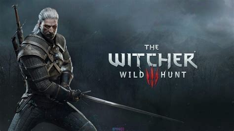 The Witcher 3 Wild Hunt Pc Version Full Game Setup Free Download Epn