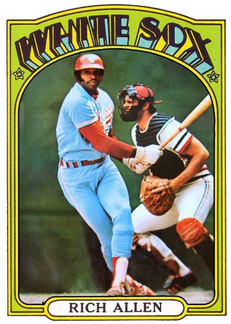 Dick Allen Hall Of Fame Dick Allen Baseball Card Project 1972