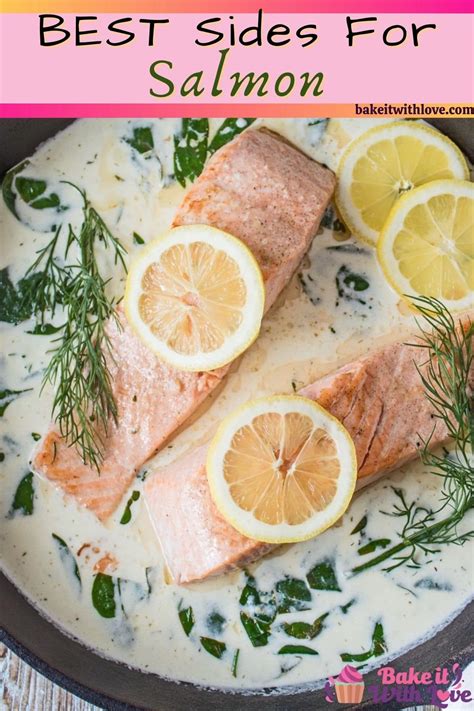 What To Serve With Salmon 31 Best Salmon Side Dishes To Try