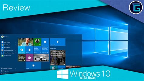 Review Windows 10 Build 10240 Youtube