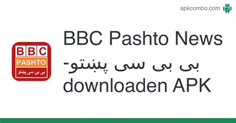 Bbc Pashto News بی بی سی پښتو Apk Android App Gratis Downloaden