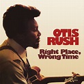 Otis Rush: Right Place Wrong Time - Plak | Opus3a