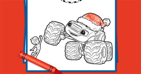 Top 24 categories of printable coloring pages. Blaze and the Monster Machines Holiday Coloring Pack ...