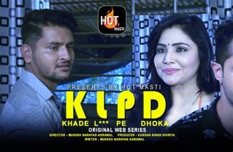 Khade L Pe Dhoka S01 E01 2020 Unrated Hindi Hot Web Series Hotmasti App