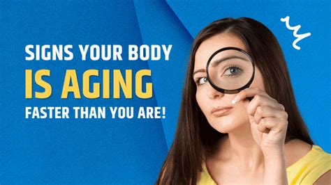 Signs Your Body Is Aging Faster Than You Are Walk In Lab