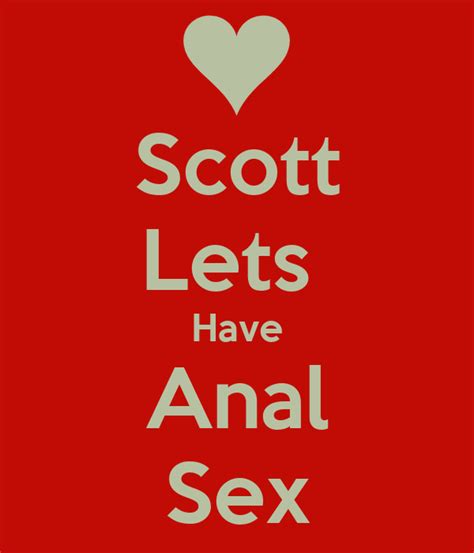 Scott Lets Have Anal Sex Poster Amber Keep Calm O Matic