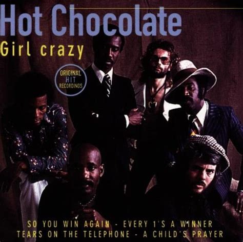 Hot Chocolate Girl Crazy 16 Great Hits Music