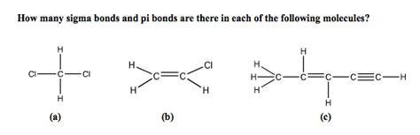 Solved How Many Sigma Bonds And Pi Bonds Are There In Each Chegg Com