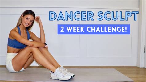 Dancer Sculpt Hiit Workout Week Challenge Youtube