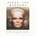 Peggy Lee - Mirrors Lyrics and Tracklist | Genius