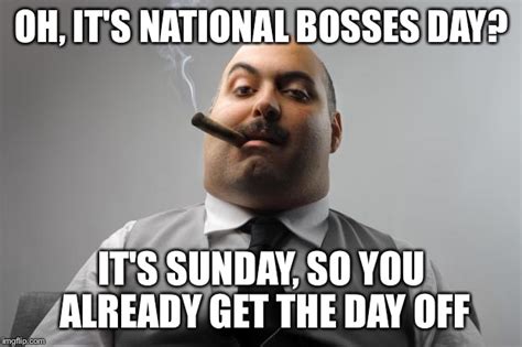 Bosss Day Meme Funny