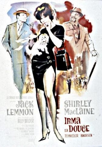 Irma La Douce 1963 Un Film De Billy Wilder Premiere Fr News