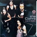 The Corrs - VH1 Presents The Corrs Live In Dublin | Discogs