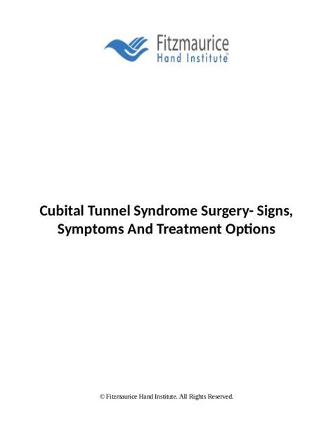 Cubital Tunnel Syndrome Surgery Signs Symptoms And Treatment Options