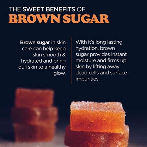 Benefits Of Brown Sugar In 2020 Brown Sugar Benefits Brown Sugar