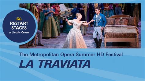 Verdi’s La Traviata · Lincoln Center