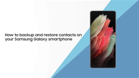 Diy How To Backup And Restore Contacts On Your Galaxy Smartphone