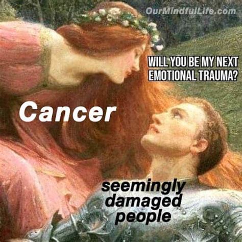 Funny Cancer Memes That Reveal The Untold Truth Of Cancerians Artofit