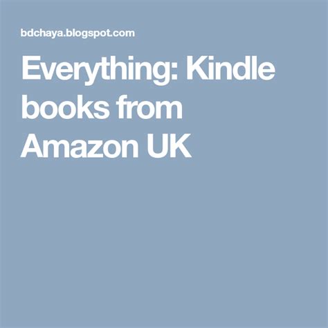 Everything Kindle Books From Amazon Uk Kindle Books Kindle Kindle