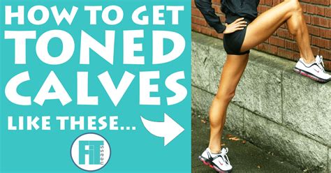 How To Get Fit And Toned Calves At Home Fitneass