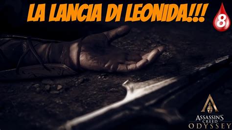La Lancia Di Leonida Assassin S Creed Odyssey Youtube