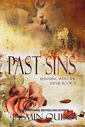 Past Sins Running With The Devil Book 8 Ebook Quinn Jasmin Amazon