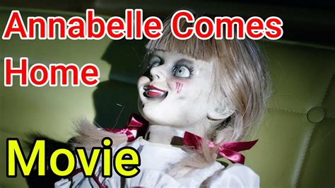 Annabelle Comes Home Movie Explained Hindi English Subtitles Youtube