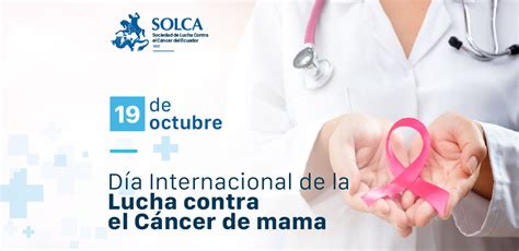 día internacional de la lucha contra el cáncer de mama 19 de octubre solca
