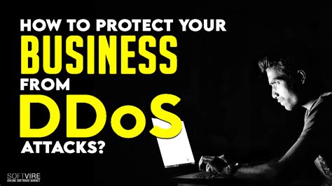 How To Protect Your Business From Ddos Attacks