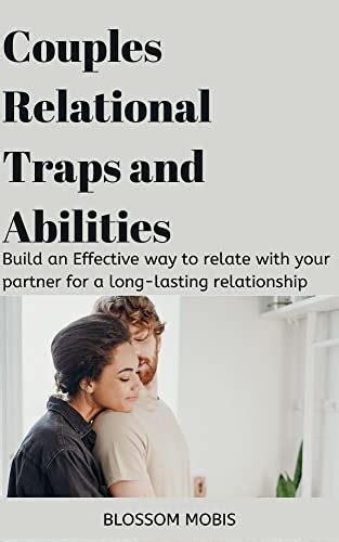 Couples Relational Traps And Abilities Build An Effective Way To