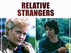 Watch Relative Strangers - Series 1 | Prime Video