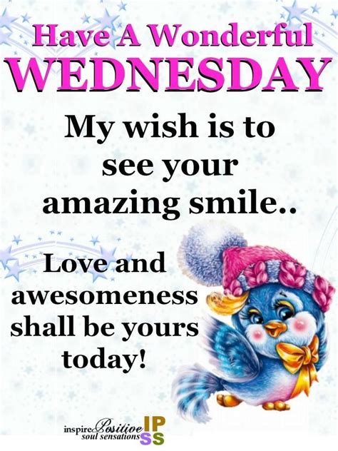 My Wish Is To See Your Amazing Smile Days Wednesday Quotes Daily Quotes