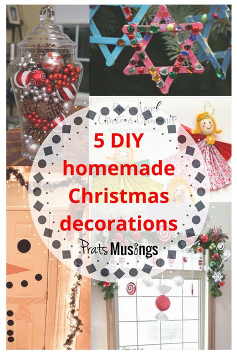 5 Diy Homemade Christmas Decorations Pratsmusings Christmas