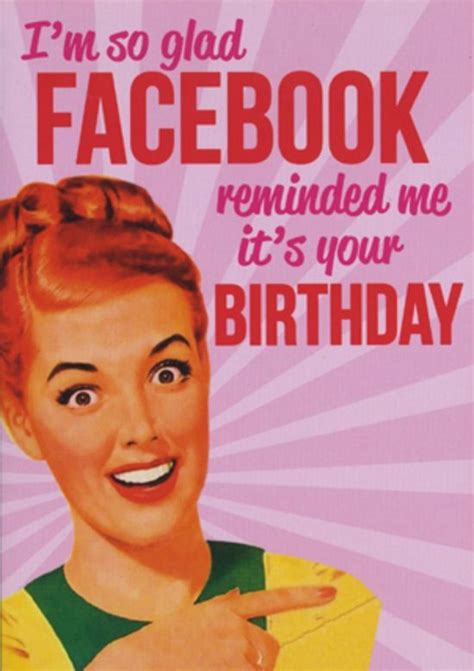 Thank You Facebook Birthday Humor Happy Birthday Meme Funny