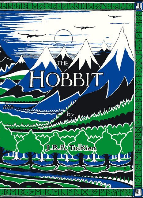 The Hobbit Facsimile First Edition 80th Anniversary Edition J R R